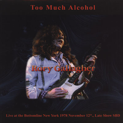 RoryGallagher1978-12-11TooMuchAlcoholBottomLineNYC (1).jpg